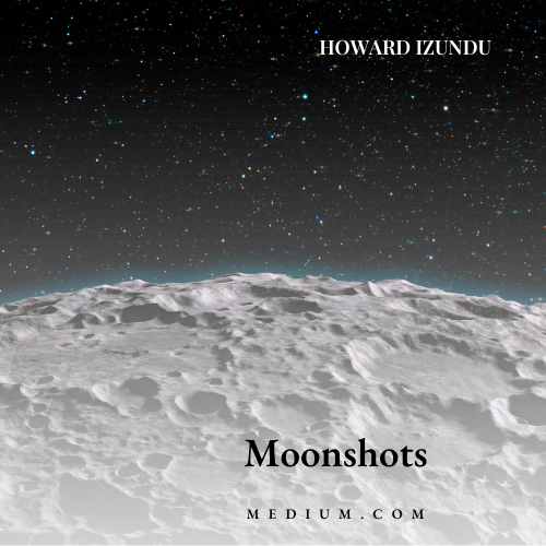 Moonshots